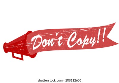 Stamp with text don t copy  inside, vector illustration