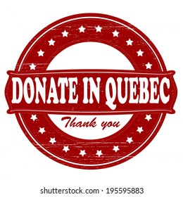 Stamp with text donate in Quebec inside, vector illustration