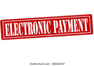 Stamp with text electronic payment inside, vector illustration