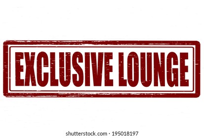 Stamp with text exclusive lounge inside, vector illustration