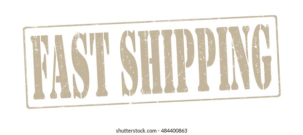 stamp with text "fast shipping" isolated on white background. Vector illustration