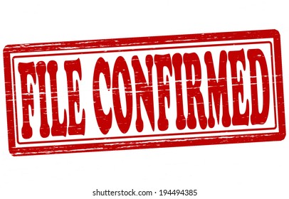 Stamp with text file confirmed  inside, vector illustration