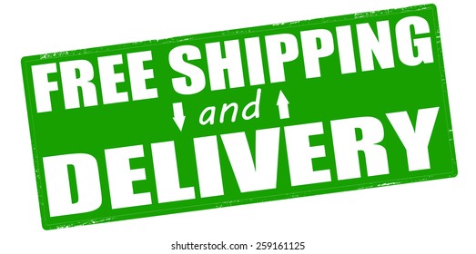 Stamp with text free shipping and delivery inside, vector illustration