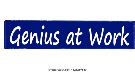 Stamp with text genius at work inside, vector illustration
