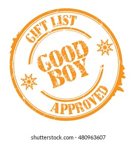 stamp with text "good boy, gift list approved" isolated on white background.