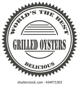 Stamp with text Grilled Oysters,vector illustration