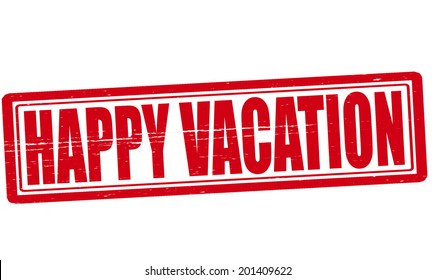 Stamp with text happy vacation inside, vector illustration