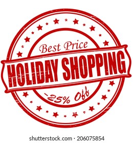 Stamp with text holiday shopping inside, vector illustration