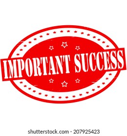 Stamp with text important success inside, vector illustration