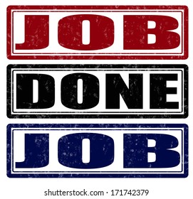 Stamp with text job done inside, vector illustration