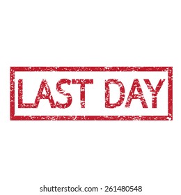 Stamp text LAST DAY