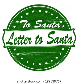 Stamp with text letter to Santa inside, vector illustration