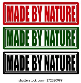 Stamp with text made by nature inside, vector illustration