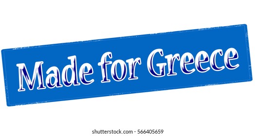 Stamp with text made for Greece inside, vector illustration