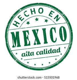 stamp with text "Made in Mexico, high quality" in Spanish isolated on white background. Vector illustration