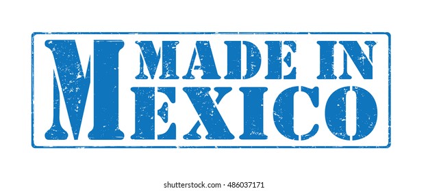stamp with text "made in Mexico" isolated on white background. Vector illustration