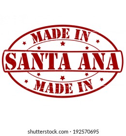 Stamp with text made in Santa Ana inside, vector illustration