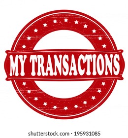 Stamp with text my transaction inside, vector illustration