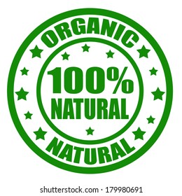 Stamp with text natural organic inside, vector illustration