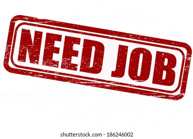 Stamp with text need job inside, vector illustration