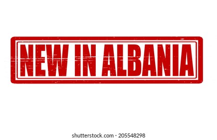 Stamp with text new in Albania inside, vector illustration