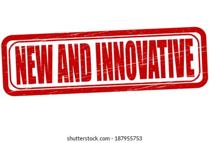 Stamp with text new and innovative inside, vector illustration