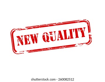 Stamp with text new quality inside, vector illustration