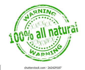 Stamp with text one hundred percent all natural inside, vector illustration