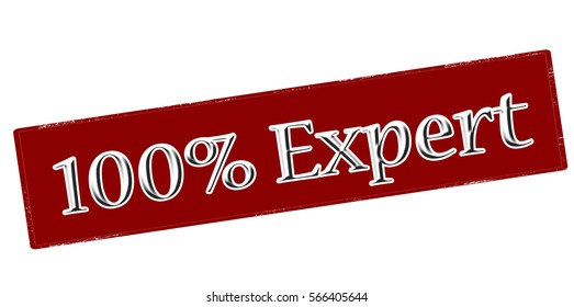 Stamp with text one hundred percent expert inside, vector illustration