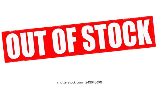 Stamp with text out of stock inside, vector illustration