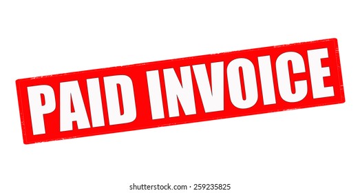 Stamp with text paid invoice inside, vector illustration