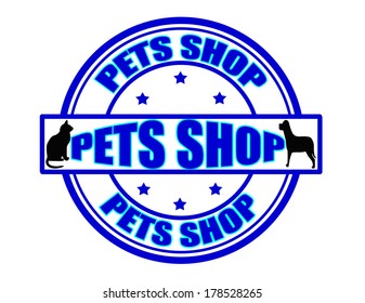 Stamp with text pet shop inside, vector illustration