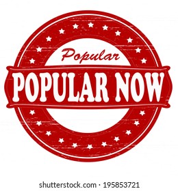 Stamp with text popular now inside,vector illustration