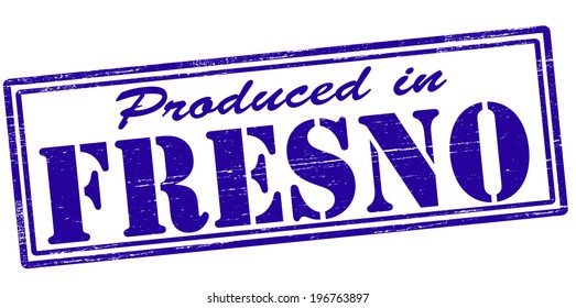 Stamp with text produced in Fresno inside, vector illustration
