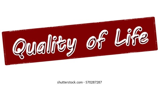 Stamp with text quality of life inside, vector illustration