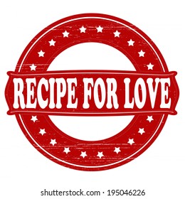 Stamp with text recipe for love inside, vector illustration