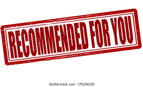 Stamp with text recommended for you inside, vector illustration