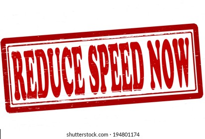 Stamp with text reduce speed now inside, vector illustration