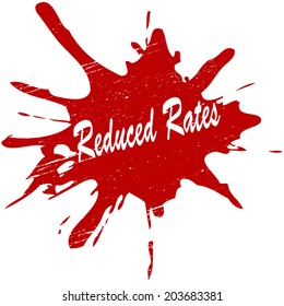 Stamp with text reduced rates inside, vector illustration
