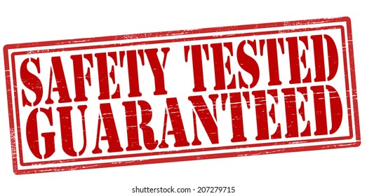 Stamp with text safety tested guaranteed inside, vector illustration