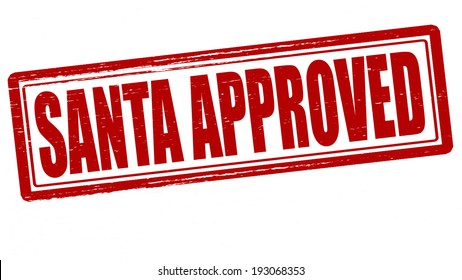 Stamp with text Santa approved inside, vector illustration