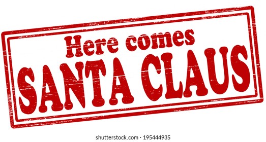 Stamp with text Santa Claus inside, vector illustration