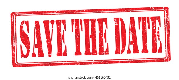 stamp with text "save the date" isolated on white background. Vector illustration