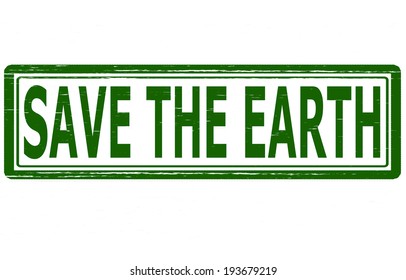 Stamp with text save the Earth inside, vector illustration