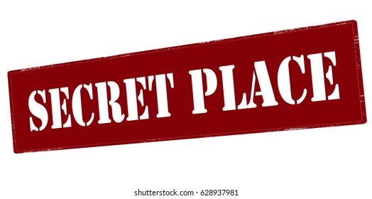 Stamp with text secret place inside, vector illustration