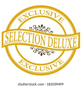 Stamp with text selection deluxe inside,vector illustration