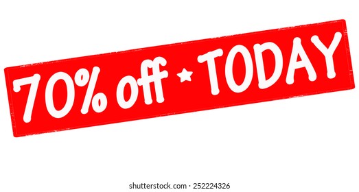 Stamp with text seventy percent off today inside, vector illustration
