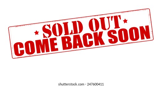 Stamp with text sold out come back soon inside, vector illustration