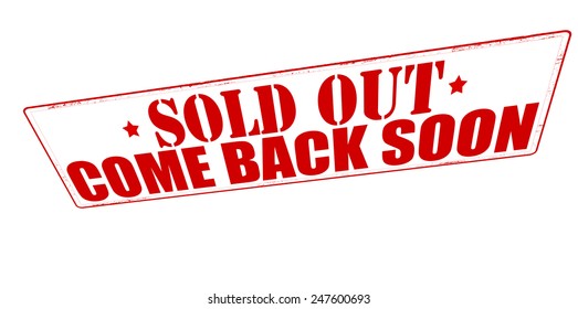 Stamp with text sold out come back soon inside, vector illustration