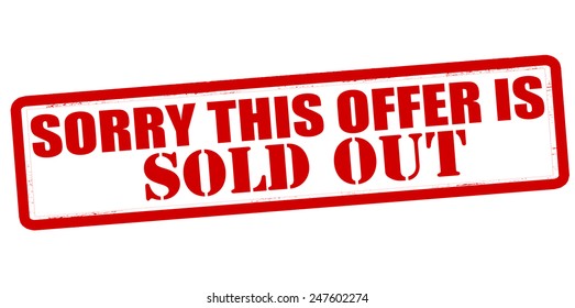 Stamp with text sorry this offer is sold out inside, vector illustration